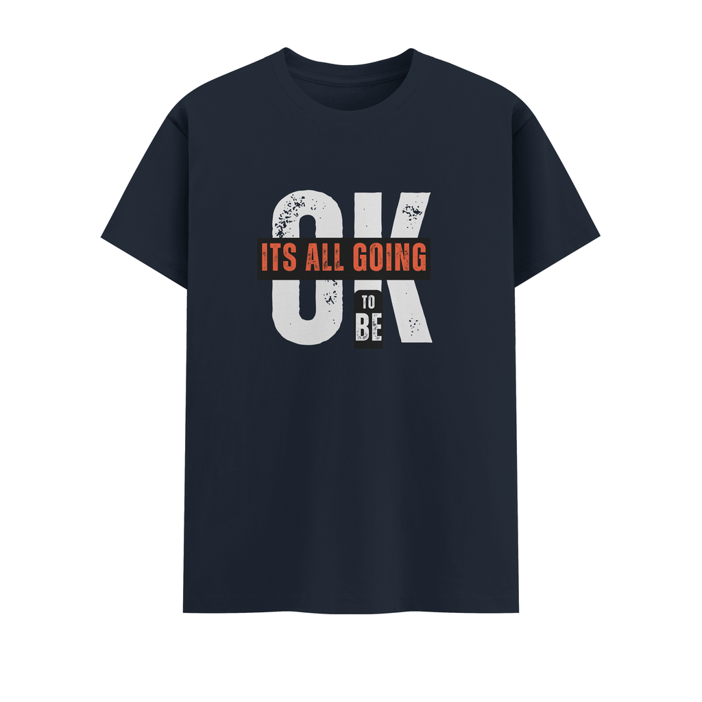 its all going to ok Crew T-Shirt