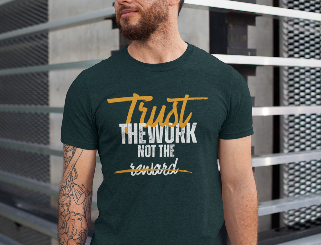 trust the work not the process Crew T-Shirt