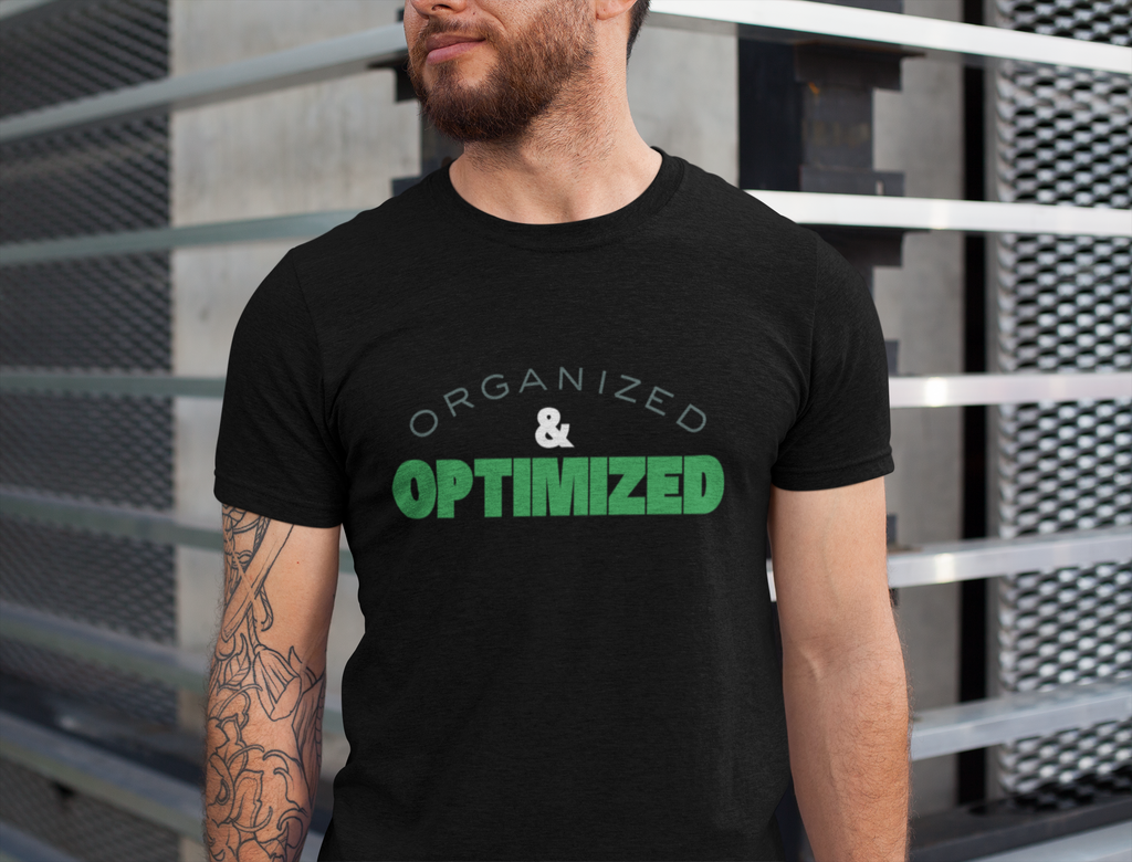 organized & optimized Crew T-Shirt