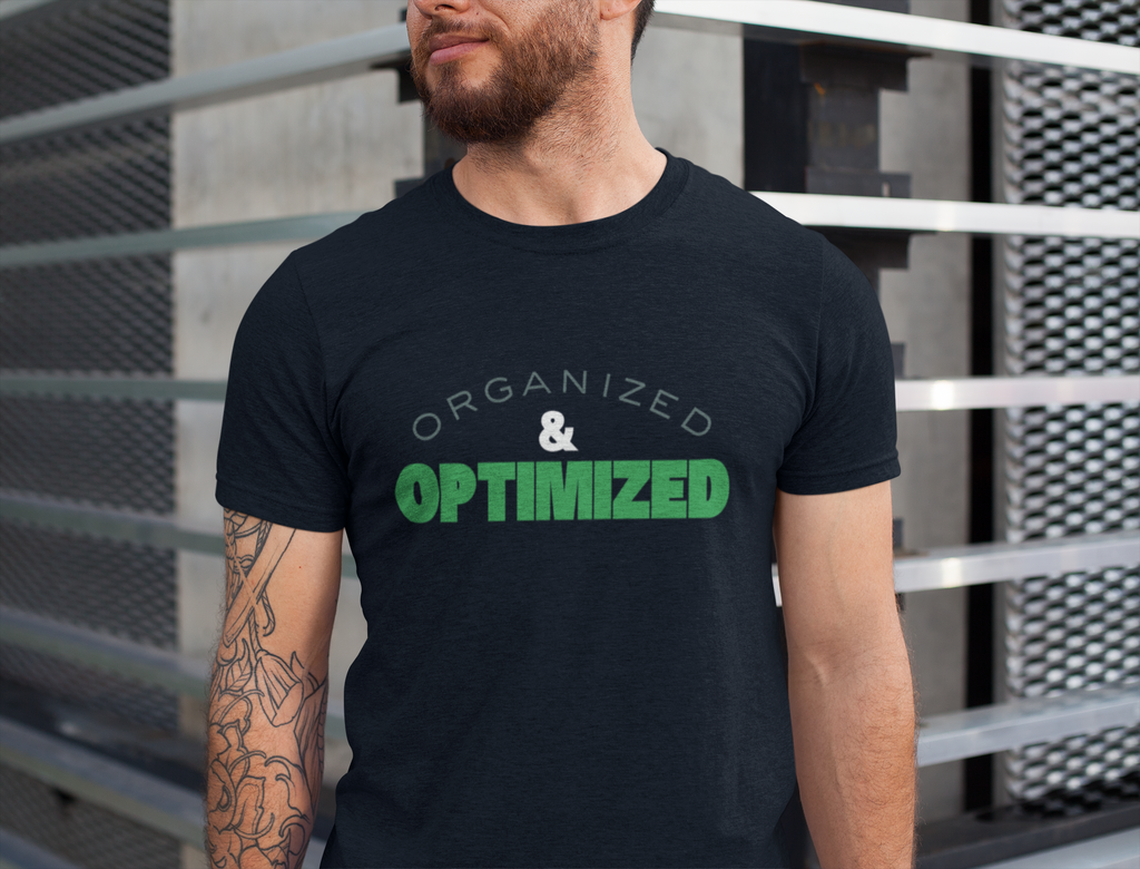 organized & optimized Crew T-Shirt