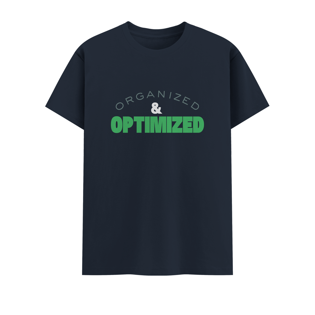 organized & optimized Crew T-Shirt