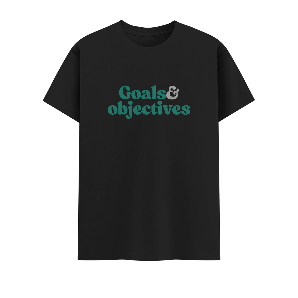 goals & objectives Crew T-Shirt