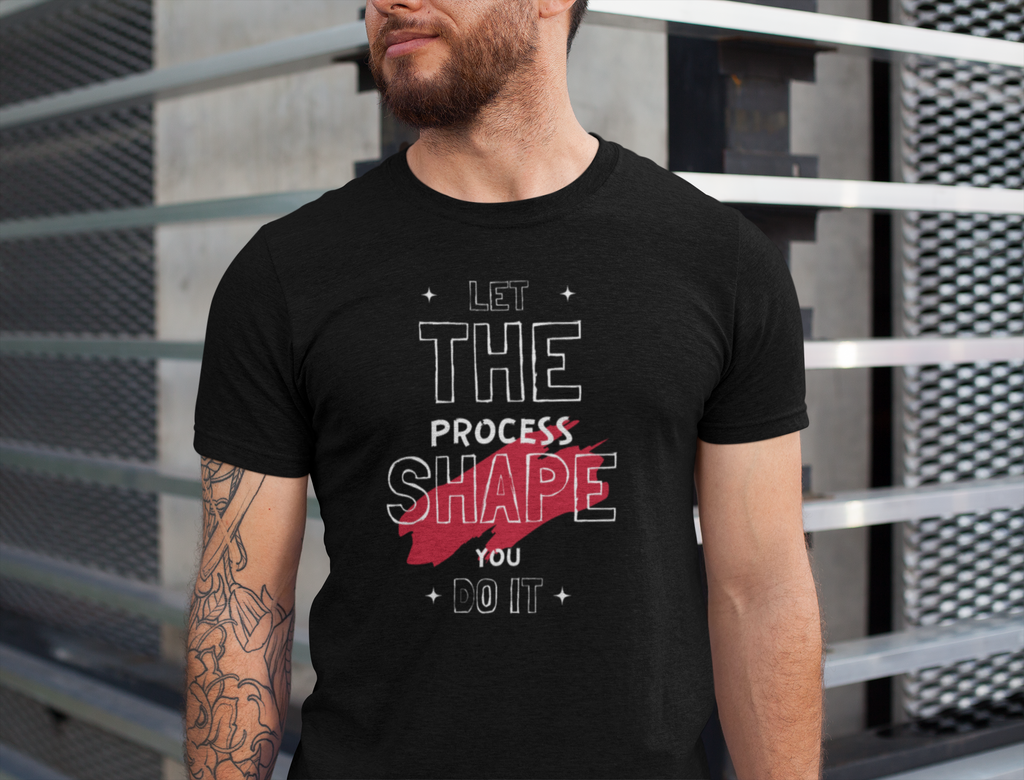 let the process shape you Crew T-Shirt