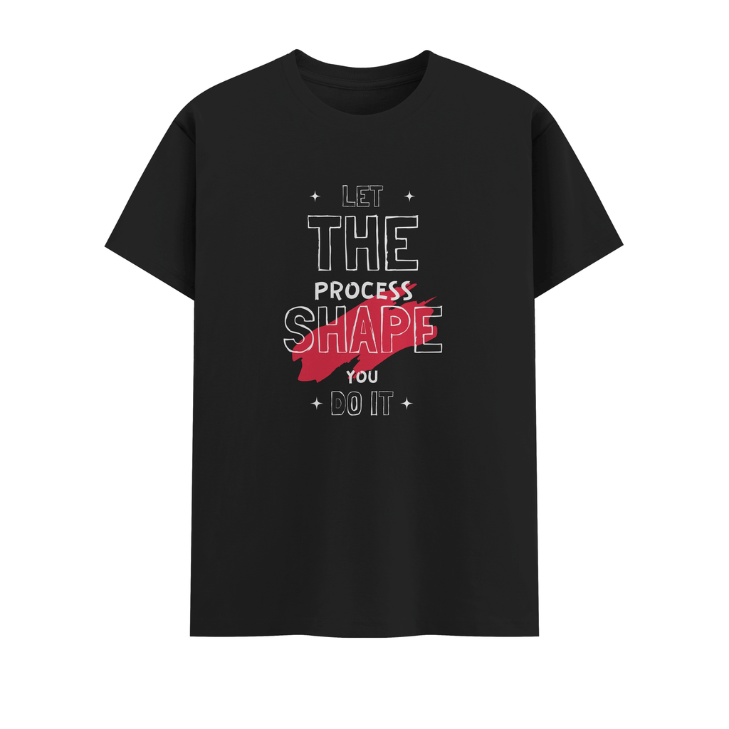 let the process shape you Crew T-Shirt