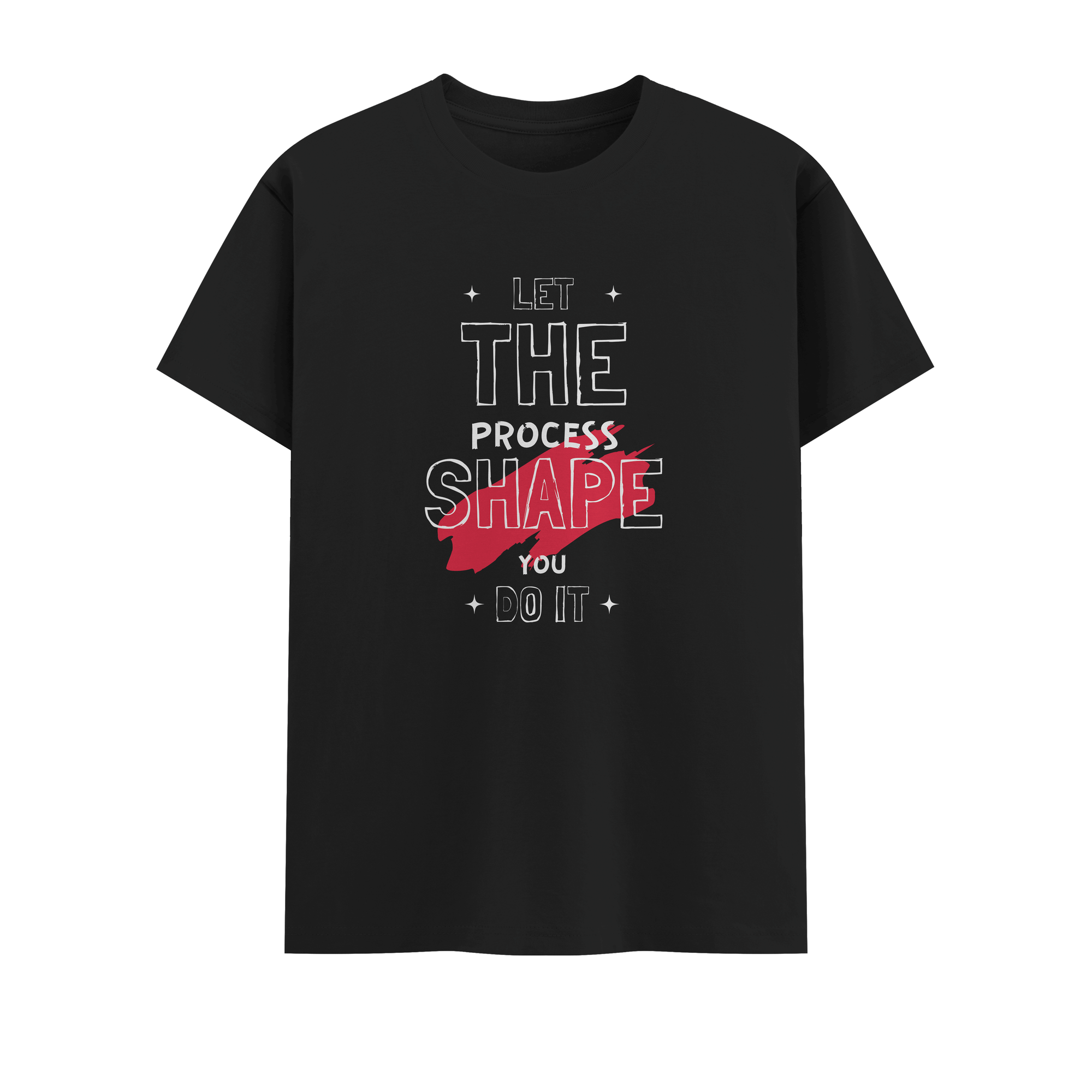 let the process shape you Crew T-Shirt