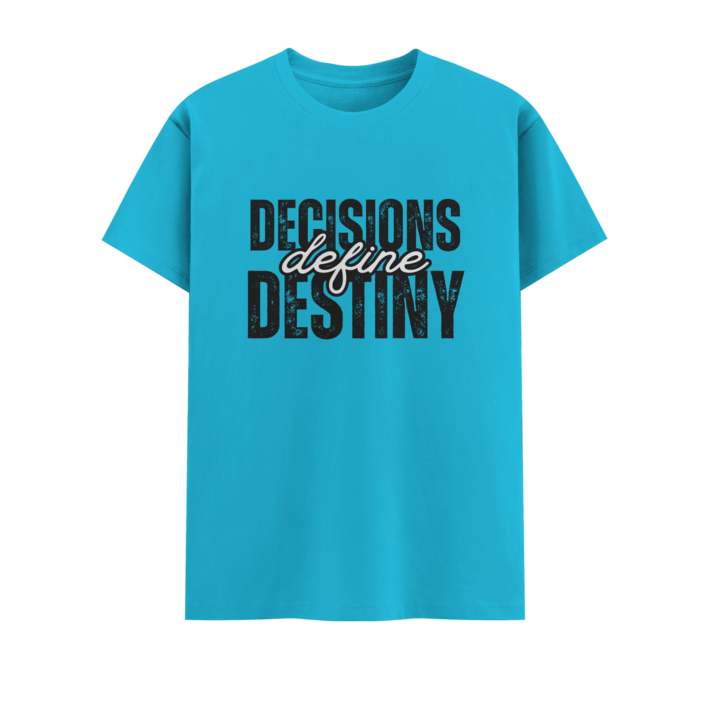 decisions define destiny Crew T-Shirt
