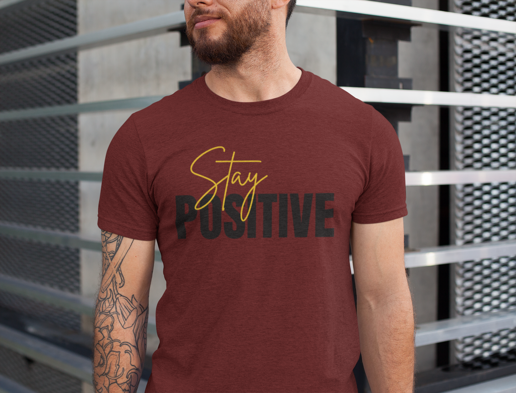 stay positive Crew T-Shirt