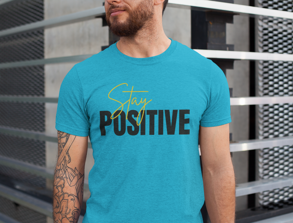 stay positive Crew T-Shirt