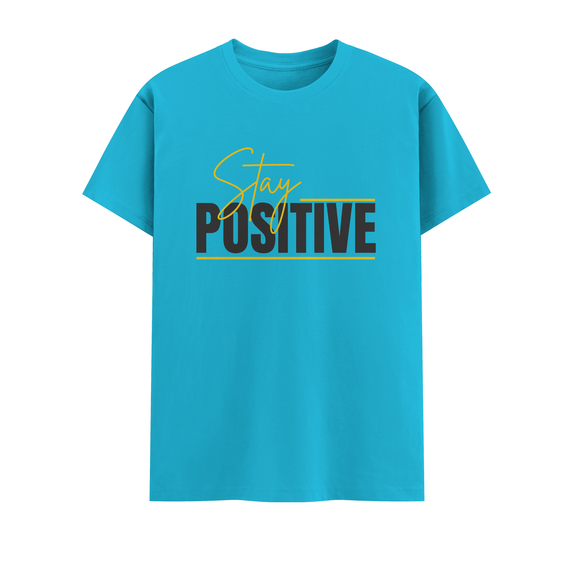 stay positive Crew T-Shirt