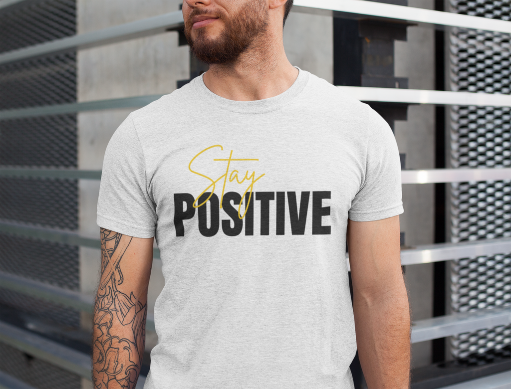 stay positive Crew T-Shirt